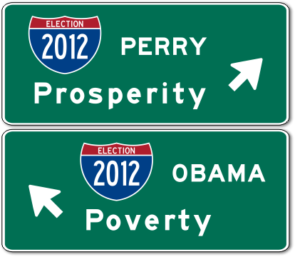 Perry = prosperity, Obama = austerity